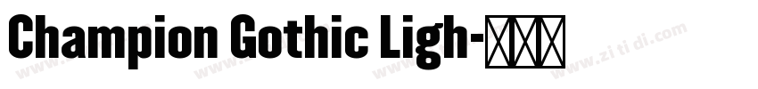 Champion Gothic Ligh字体转换